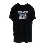 Dust What's Your Name T-shirt